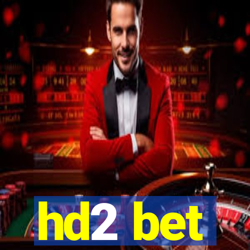 hd2 bet